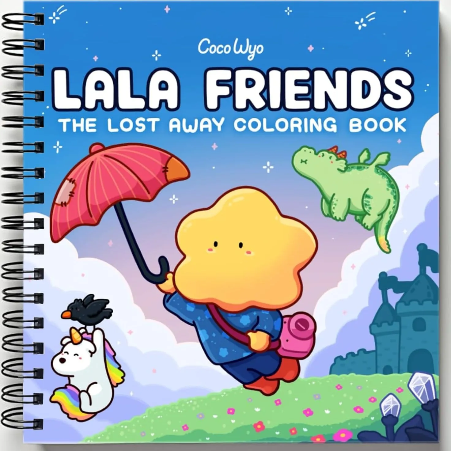 Rebound edition of Lala Friends: Coloring Book for Adults and Teens Featuring Dreamy Characters in Imagined Worlds — spiral binding by Spindory