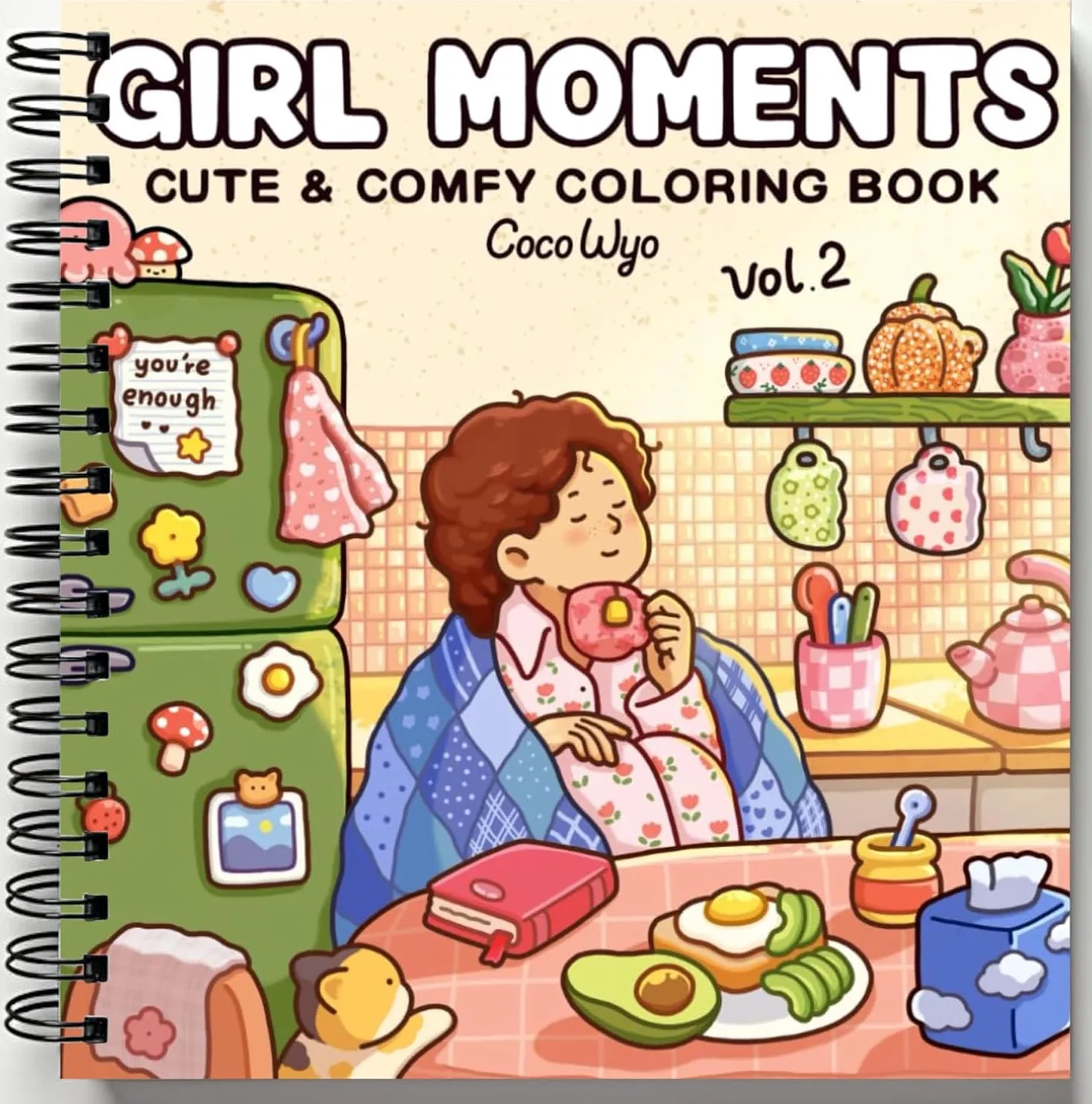 Rebound edition of Girl Moments: Vol. 2 Coloring Book for Adults and Teens Featuring Cute Cozy Daily Activities for Relaxation — spiral binding by Spindory